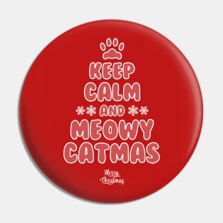 Keep Calm and Meowy Catmas Pin