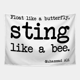 Muhammad Ali -  Float like a butterfly, sting like a bee. Tapestry