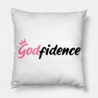 Confidence Godfidence Pillow