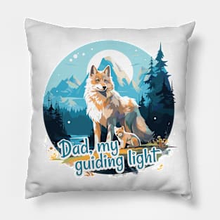 Dad, my guiding light Pillow