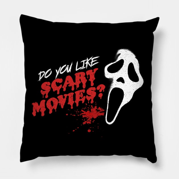 Do you like scary movies? Pillow by NinthStreetShirts