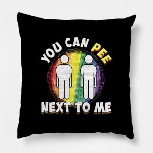 You can pee next to me Pillow