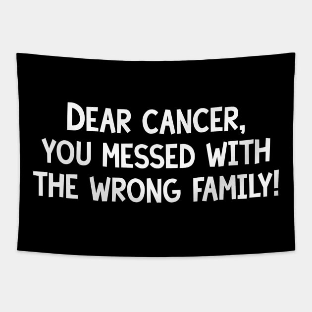 Dear Cancer, You Messed With The Wrong Family Tapestry by jpmariano