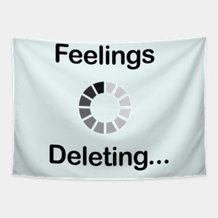 Feelings deleting Tapestry