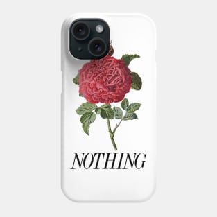 Nihilism / Nothing - Graphic Rose Tee Phone Case