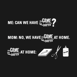 At Home Meme T-Shirt