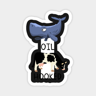 Funny Whale Oil Beef Hooked St. Patty's Day Stickers Magnet