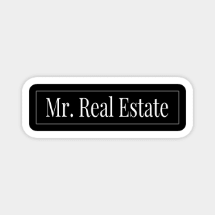 Mr. Real Estate Magnet