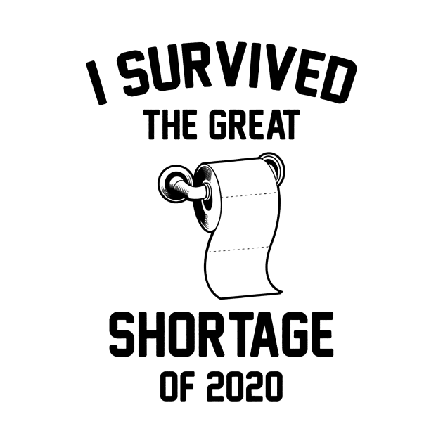 I Survived The Great Toilet Paper Shortage Of 2020 by stefanfreya7