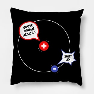 Positive Negative Hydrogen Conversation Pillow