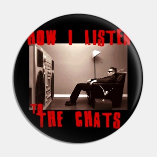 to listen the chats Pin