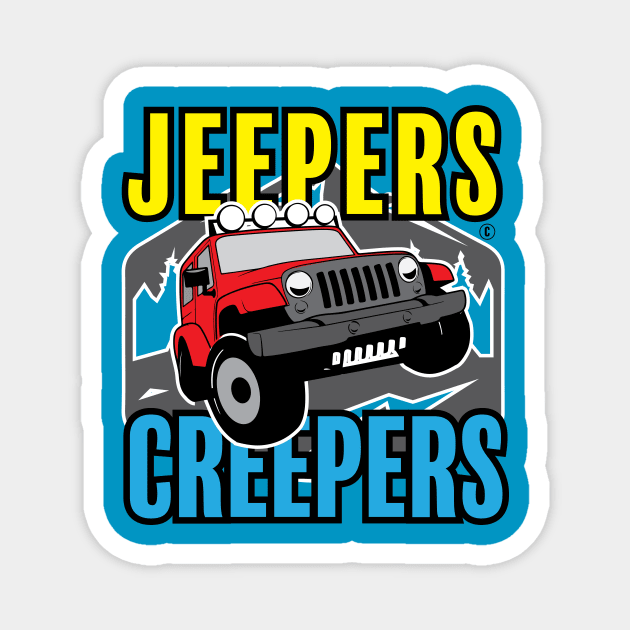 Jeepers Creepers Magnet by EpixDesign