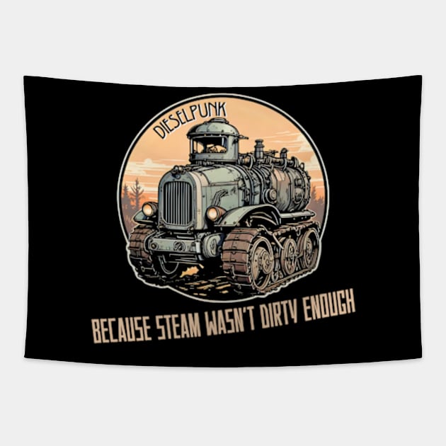 Dieselpunk Because steam wasn't dirty enough Tapestry by DystoTown