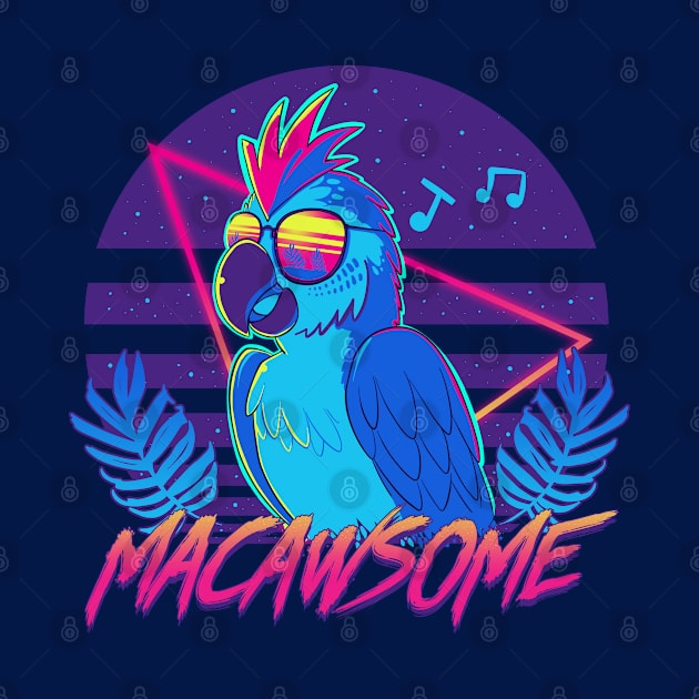 Macawsome by TechraNova