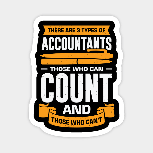 Funny Accountant CPA Gift Magnet by Dolde08