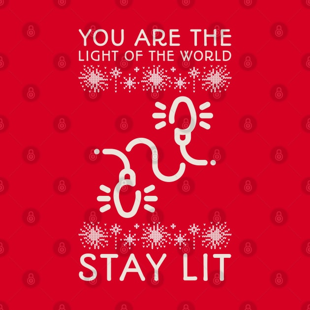 You Are the Light of the World - Stay Lit by Culam Life