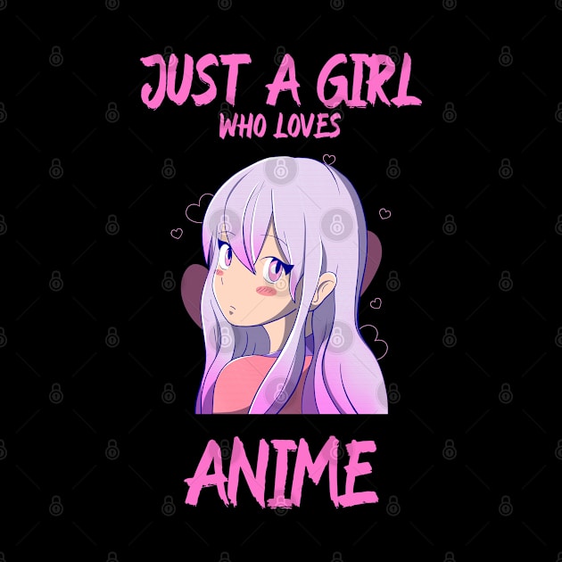 Just A Girl Who Loves Anime by Screamingcat