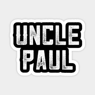 Uncle Paul Uncle Brother Pregnancy Announcet Magnet