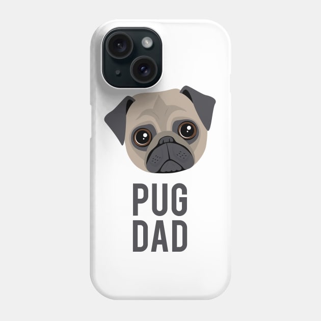 Pug Dad Phone Case by NV
