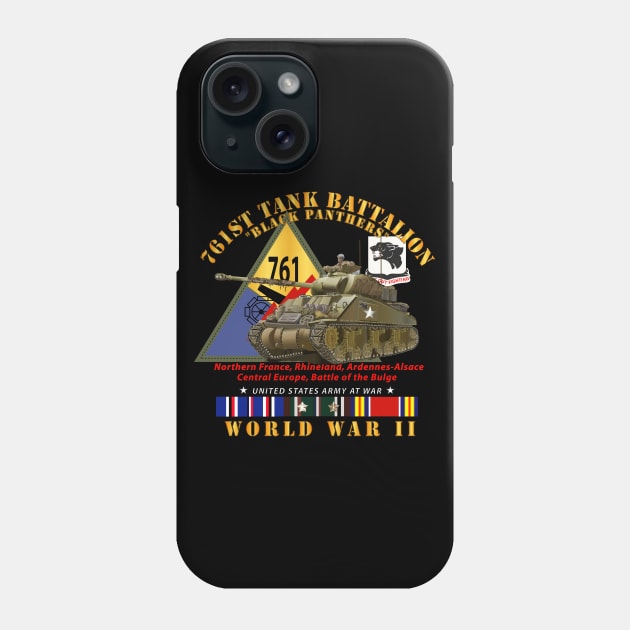 761st Tank Battalion - Black Panthers - w Tank w SSI WWII  EU SVC Phone Case by twix123844