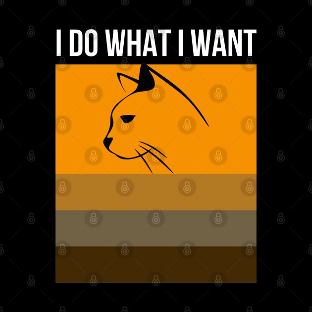 I Do What I Want by Hunter_c4 "Click here to uncover more designs"