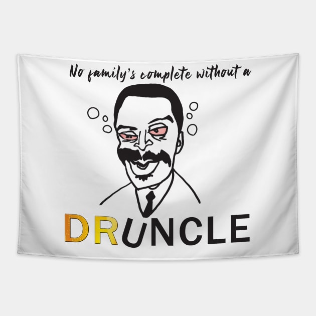 DRUNCLE Tapestry by keshanDSTR