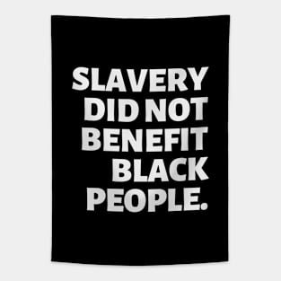 Slavery Did Not Benefit Black People | Black Freedom | Reparations Tapestry