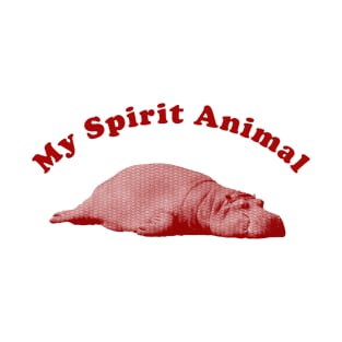 My Spirit Animal T-Shirt