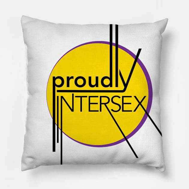 Proudly Intersex Pillow by inSomeBetween