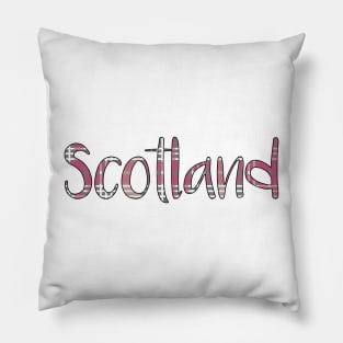 SCOTLAND, Pink and Grey Tartan Style Text Design Pillow