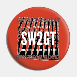 Swell to Great (Bryceson Rocks) Pin