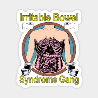 Irritable Bowel Syndrome Gang (version 2) Magnet