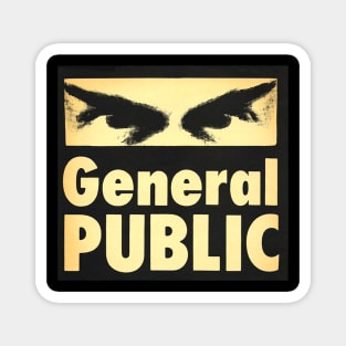 General Public 1984 Magnet