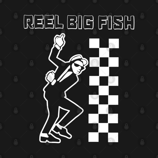 reel big fish by waykambas