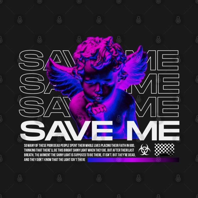 Save me by HoulmeshitStd