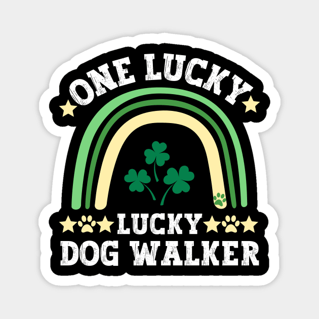 One lucky dog walker Magnet by Nice Surprise