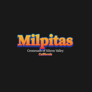 Milpitas T-Shirt