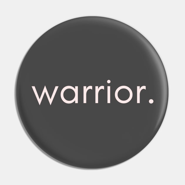 Warrior Pin by warriorgoddessmusings