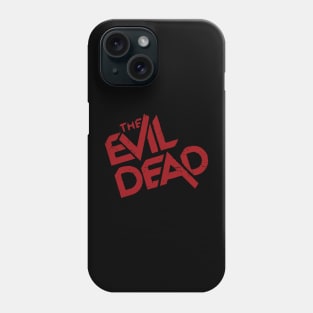 The Evil Dead Movie Cover Cool Red Distressed Title Text Typography Phone Case