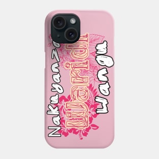 Nakuyanza waridi wangu. Phone Case