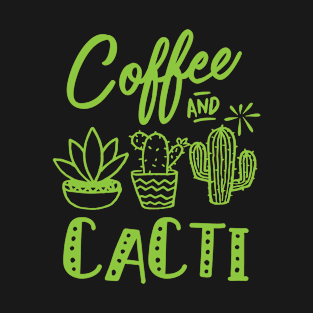 Coffee and Cacti T-Shirt