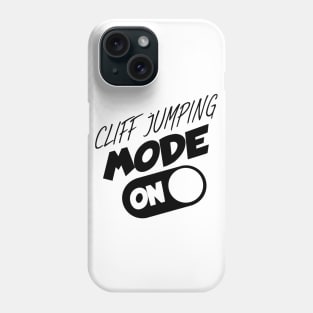 Cliff jumping mode on Phone Case