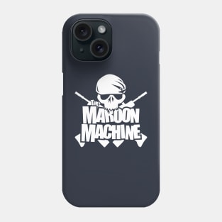 The Maroon Machine Phone Case