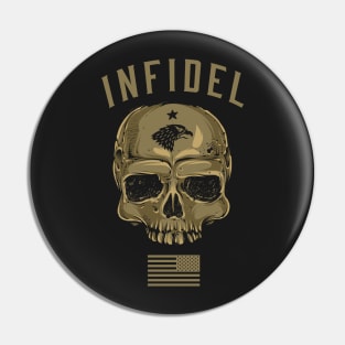 Infidel For Liberty Pin