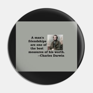 Charles Darwin / friendship / Father's Day / Birthday Pin