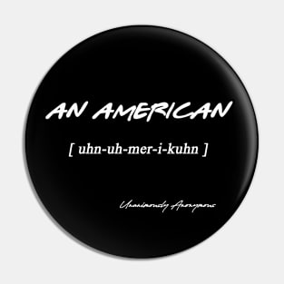 An American... Pin