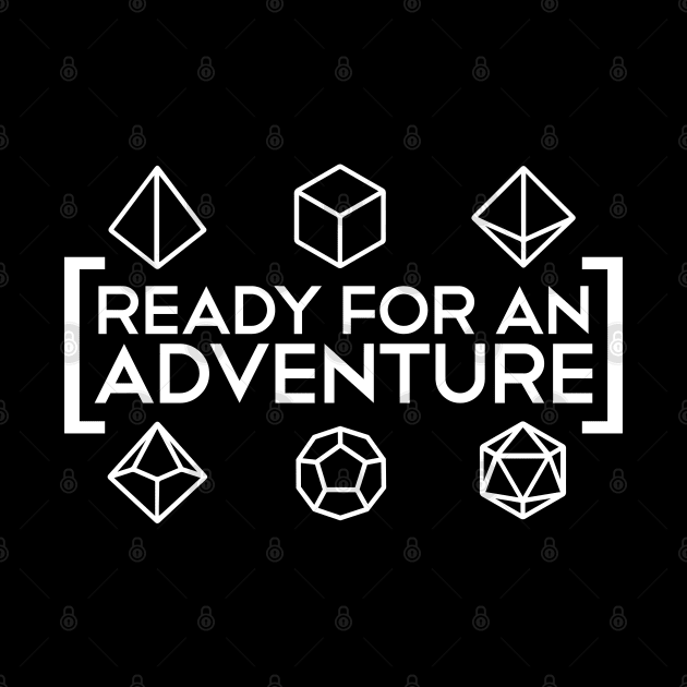 DnD - Ready for an Adventure White by hya_bm