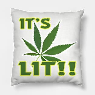 Its LIT Pillow