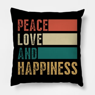Peace Love Happiness Pillow
