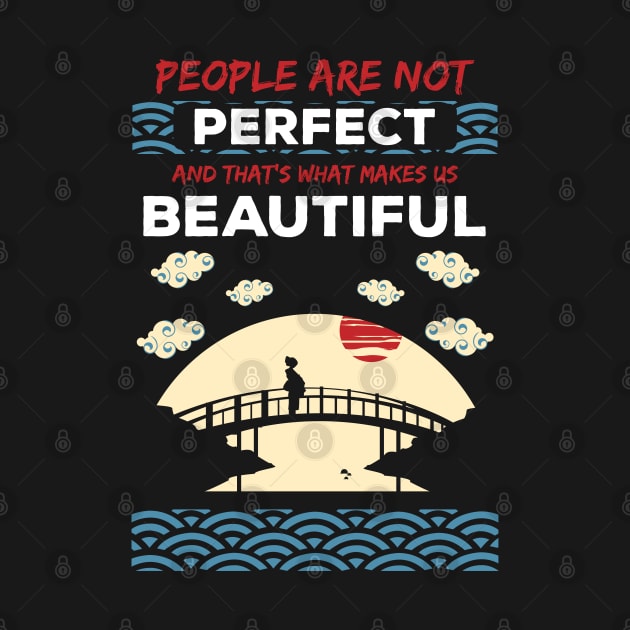 People are not perfect and thats what makes us beautiful recolor 2 by HCreatives